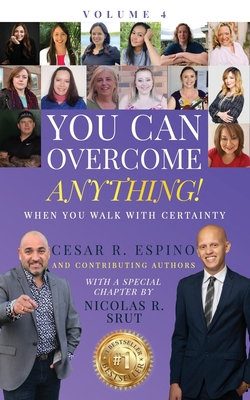 You Can Overcome Anything!: Volume 4 When You W... 1734699558 Book Cover