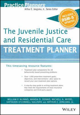 The Juvenile Justice and Residential Care Treat... 1119073286 Book Cover