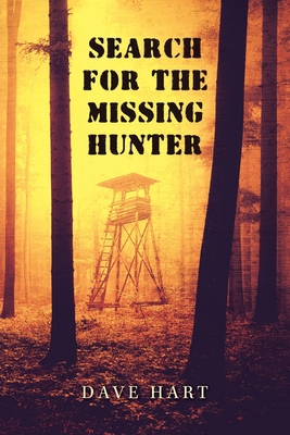 Search for the Missing Hunter 1532098561 Book Cover