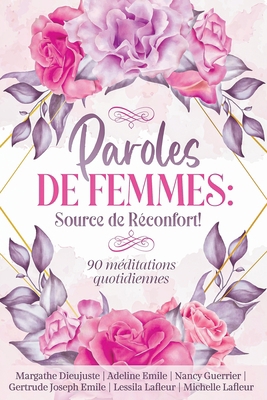 Paroles de femmes: source de réconfort! [French] B0BPNRH4TN Book Cover