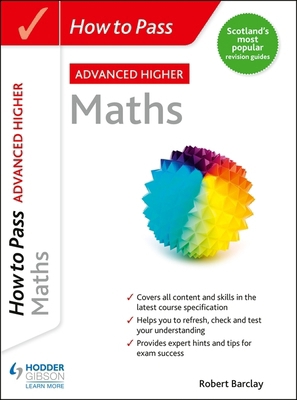 How to Pass SQA Advanced Higher Maths 1398312215 Book Cover