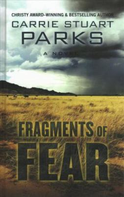 Fragments of Fear [Large Print] 1432868683 Book Cover