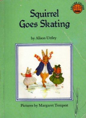 Squirrel Goes Skating (Collins Colour Cubs) 0001941836 Book Cover