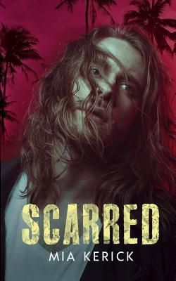 Scarred 1949909786 Book Cover