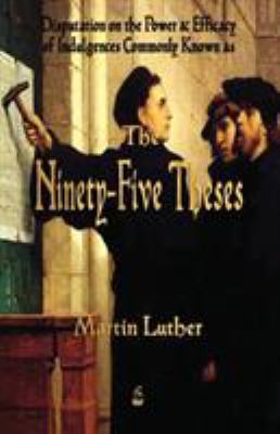 Martin Luther's 95 Theses 1603866701 Book Cover