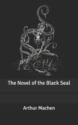 The Novel of the Black Seal B087SHPN32 Book Cover