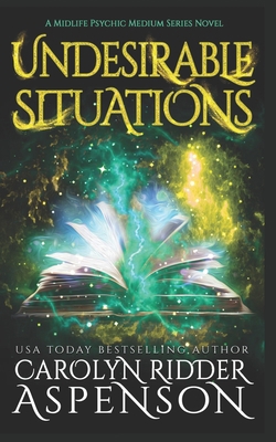 Undesirable Situations: An Angela Panther Mystery            Book Cover