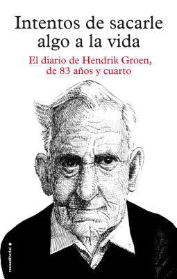 Intentos de Sacarle Algo a la Vida [Spanish] 8416306877 Book Cover