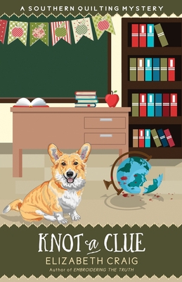 Knot a Clue 194622765X Book Cover