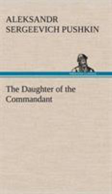 The Daughter of the Commandant [French] 3849138143 Book Cover