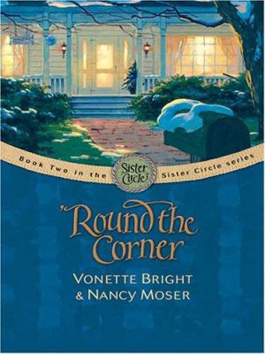 Round the Corner [Large Print] 0786287497 Book Cover