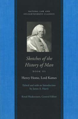 Sketches of the History of Man: v. 3 0865975035 Book Cover