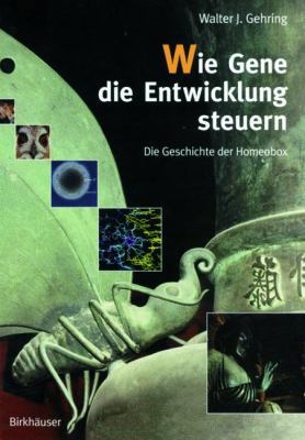 Wie Gene Die Entwicklung Steuern: Die Geschicht... [German] 3764360399 Book Cover