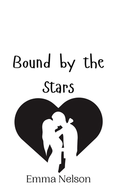 Bound by the Stars 9916947627 Book Cover