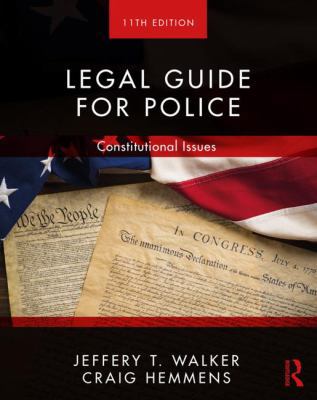 Legal Guide for Police: Constitutional Issues 0367023245 Book Cover