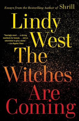 The Witches Are Coming 0316449865 Book Cover