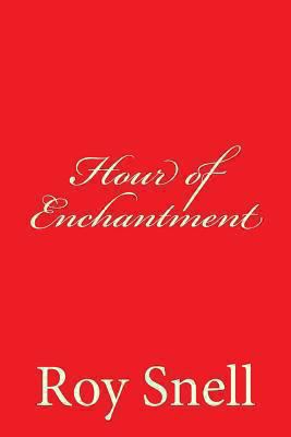 Hour of Enchantment: A Mystery Story for Girls 1494403641 Book Cover
