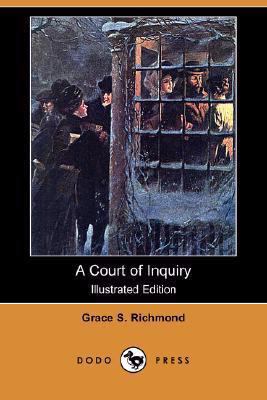 A Court of Inquiry (Illustrated Edition) (Dodo ... 1406595489 Book Cover