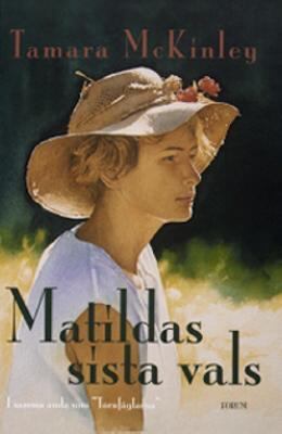 Matildas sista vals [Swedish] 9176437914 Book Cover