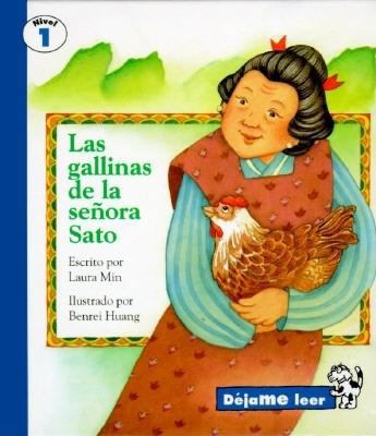 Las Gallinas de La Senora Sato, Let Me Read Series 0673362981 Book Cover