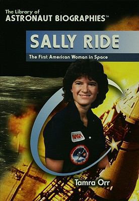 Sally Ride: The First American Woman in Space 1435836553 Book Cover