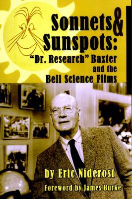 Sonnets to Sunspots: Dr. Research Baxter and th... 159393582X Book Cover