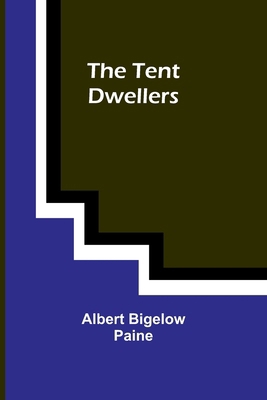 The Tent Dwellers 9357976906 Book Cover