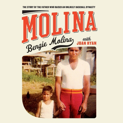 Molina: The Story of the Father Who Raised an U... 1622319311 Book Cover