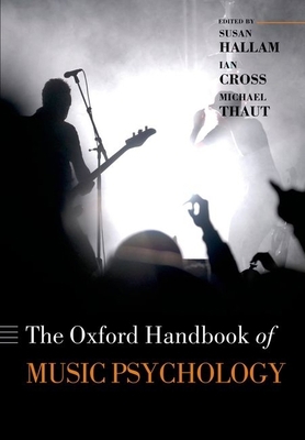 Oxford Handbook of Music Psychology 0199604975 Book Cover