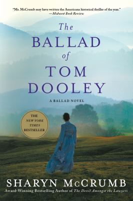 The Ballad of Tom Dooley 1250007453 Book Cover