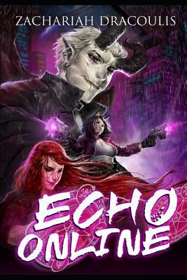 Echo Online: A GameLit Harem 1729085717 Book Cover