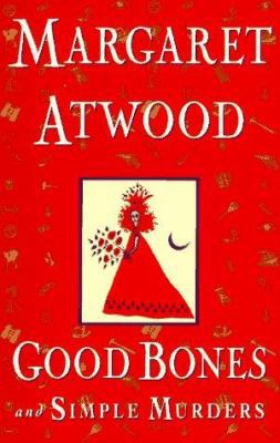 Good Bones and Simple Murders 0385471106 Book Cover
