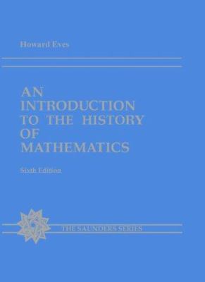 An Introduction to the History of Mathematics 0030295580 Book Cover