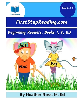 FirstStepReading.com Books 1-3: A Step By Step ... B093RMYFK7 Book Cover