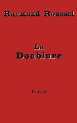 La Doublure [French] 2720201782 Book Cover