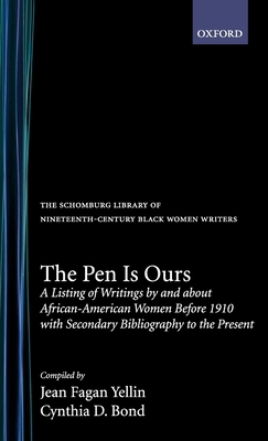 The Pen Is Ours: A Listing of Writings by and a... 0195062035 Book Cover