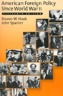 American Foreign Policy Since World War II 1568025785 Book Cover