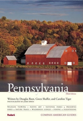 Compass American Guides: Pennsylvania, 3rd Edit... 1400007399 Book Cover