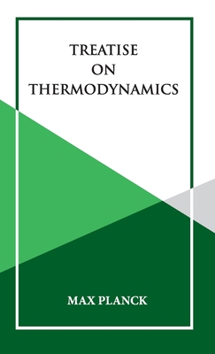 Treatise on Thermoynamics 9393971102 Book Cover