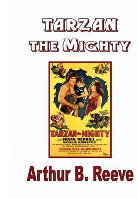 Tarzan the Mighty 164720075X Book Cover