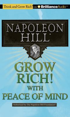 Grow Rich! with Peace of Mind 1469236133 Book Cover