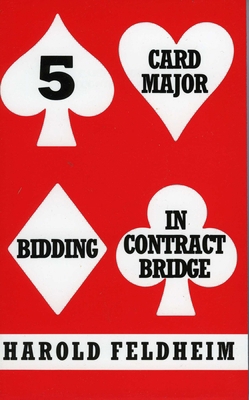 Five Card Major Bidding in Contract 0939460424 Book Cover