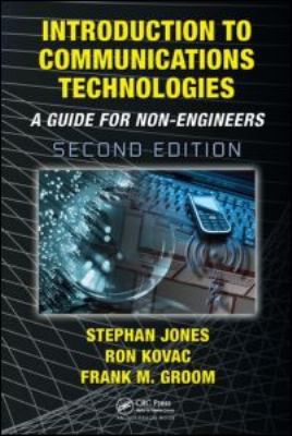 Introduction to Communications Technologies: A ... 1420046845 Book Cover