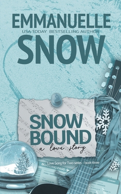 Snowbound: a love story 1998077217 Book Cover