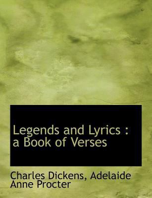 Legends and Lyrics: A Book of Verses [Large Print] 1115371193 Book Cover