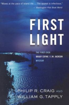 First Light: The First Ever Brady Coyne/J.W. Ja... 1932112391 Book Cover