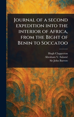 Journal of a Second Expedition Into the Interio... 1023509105 Book Cover