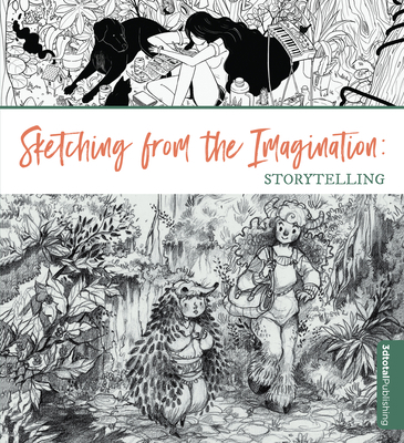 Sketching from the Imagination: Storytelling 1912843315 Book Cover