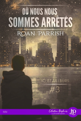 Où nous nous sommes arrêtés [French] 237676405X Book Cover