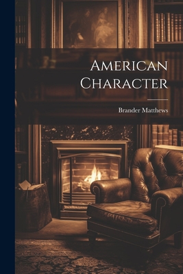 American Character 102211400X Book Cover